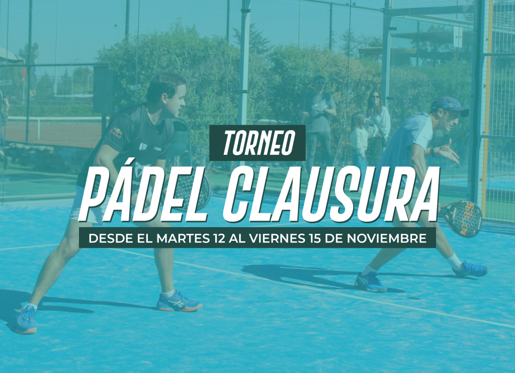 Torneo de Pádel Clausura 2do Semestre