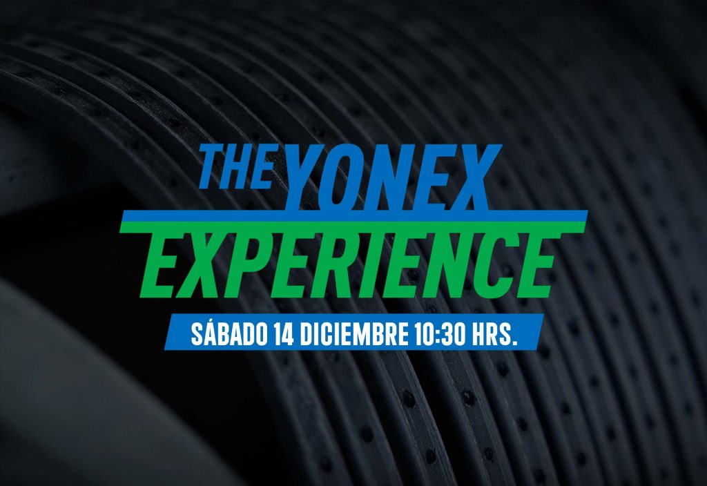 The Yonex Experience