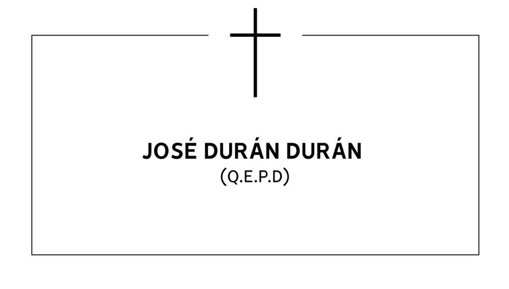 Fallecimiento Sr. José Durán